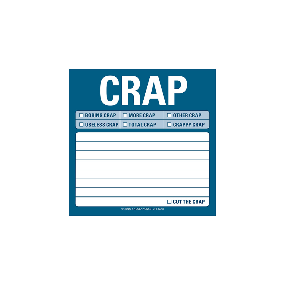 Sticky Note: Crap