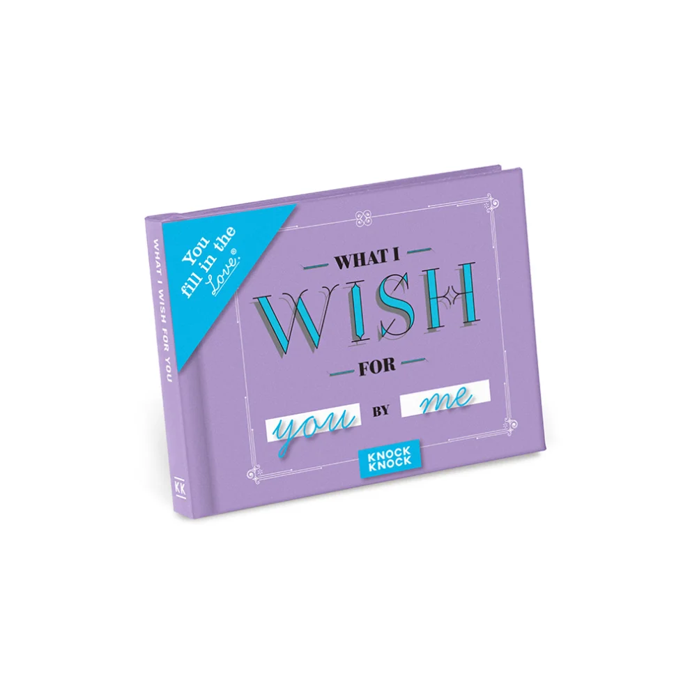 Knock Knock - What I Wish For You Fill in the Love® Journal 