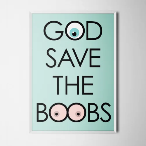 Every Other Day - God Save The Boobs Poster