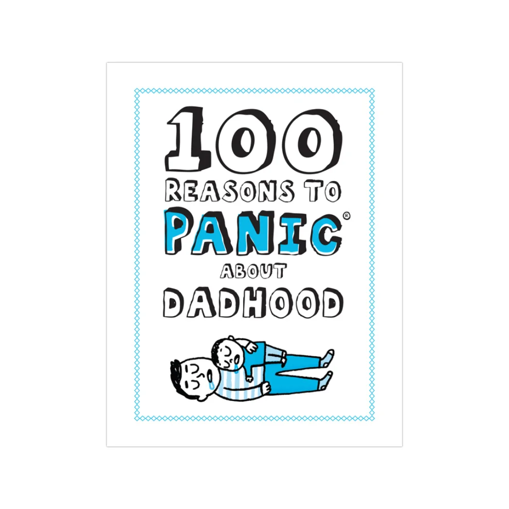 Knock Knock - 100 Reasons to Panic Book: Being A Dad