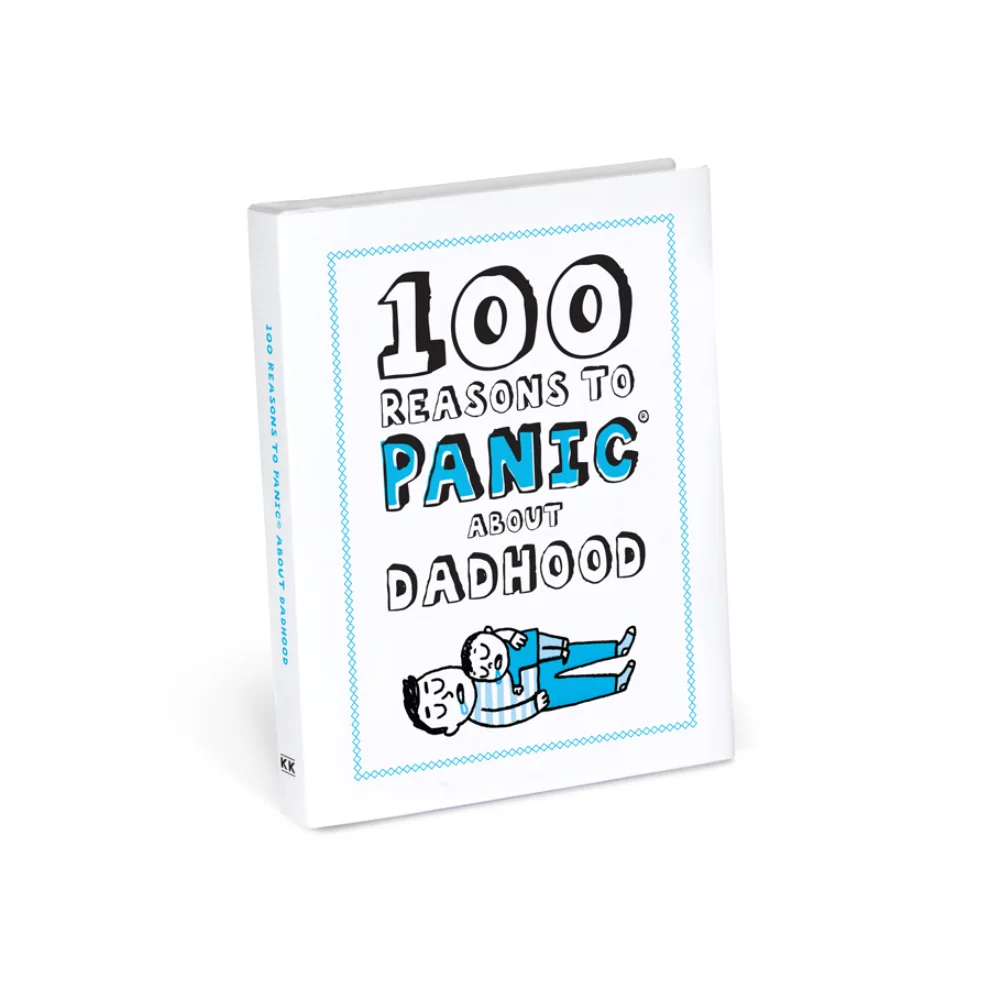 Knock Knock - 100 Reasons to Panic Book: Being A Dad