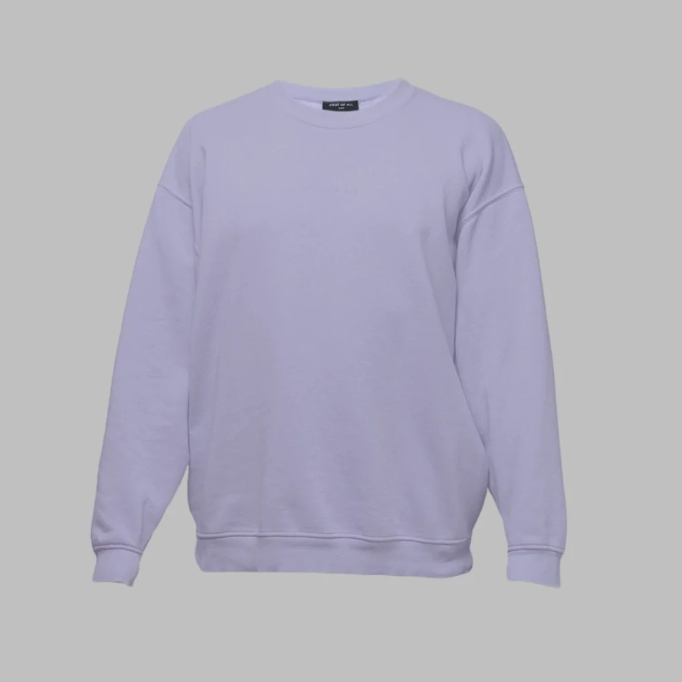 First Of All - Lilac Sweatshirt