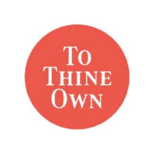 To Thine Own