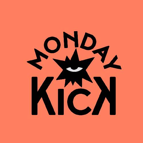 Monday Kick