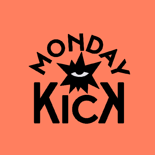 Monday Kick
