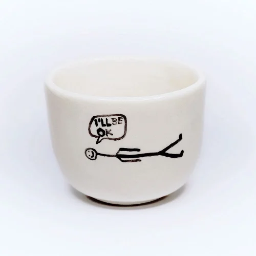 Lattuga Ceramics - I'll Be Ok Mug