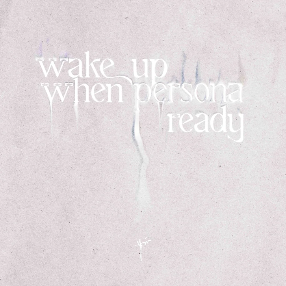Yet Design Studio - Wake Up When Persona Ready Tablo