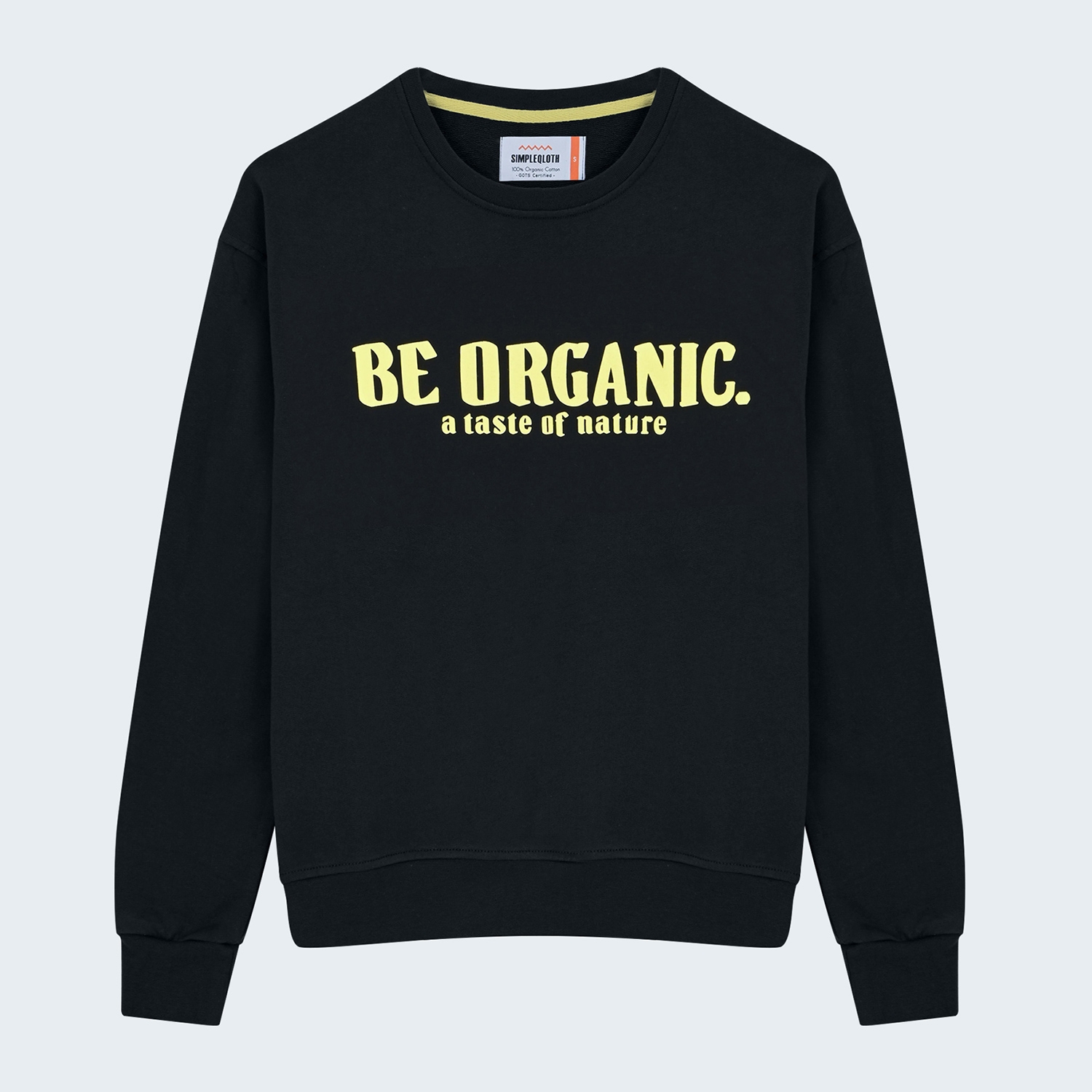 Be Organic Sweatshirt