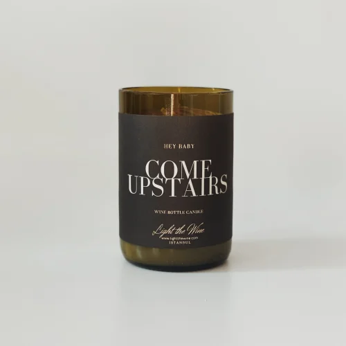 Light The Wine - Come Upstairs Candle