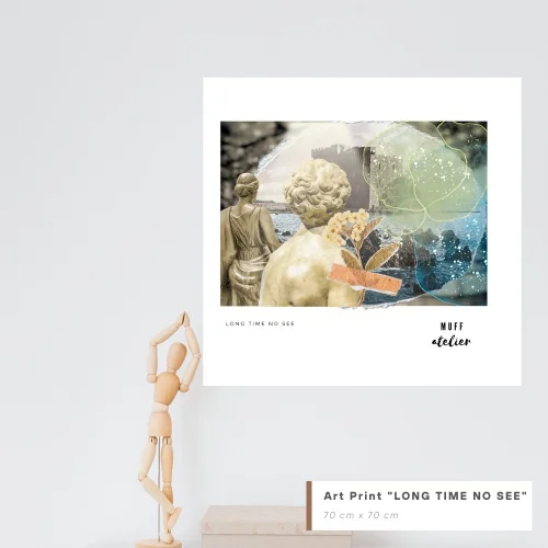 Muff Atelier - Long Time No See Art Print