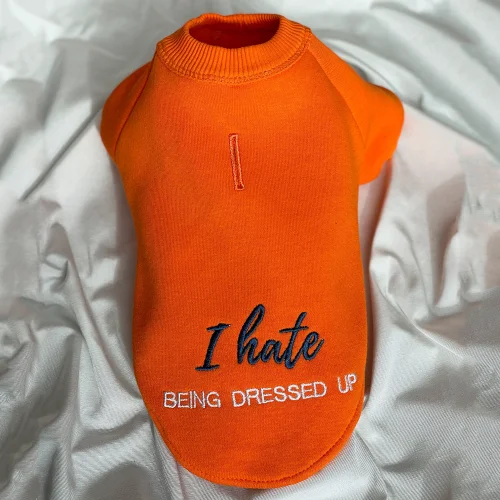 Tailless - I Hate Being Dressed Up Pet Sweatshirt
