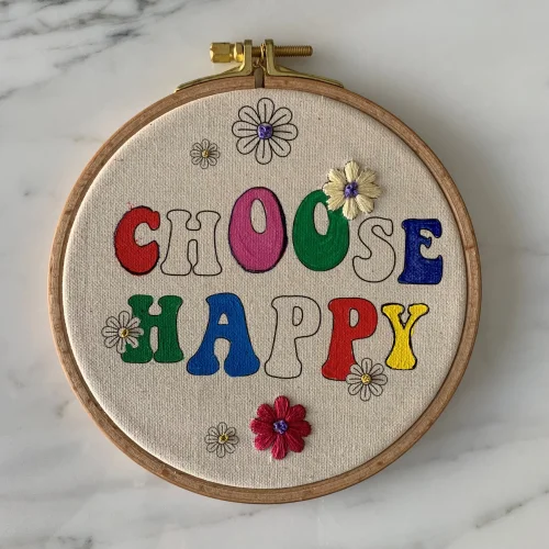 DEAR HOME - Choose Happy Embroidery Hoop Board