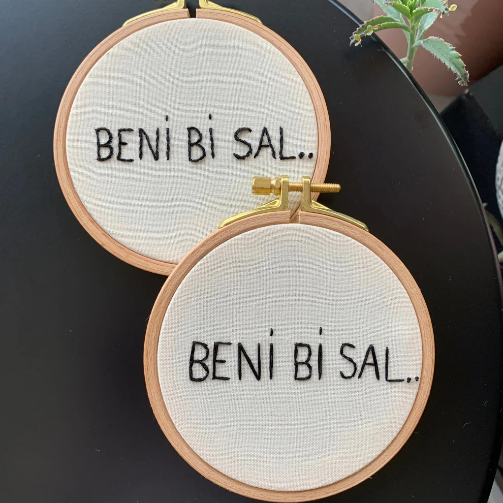 DEAR HOME - Beni Bi Sal Nakış Kasnak Pano Esprili Hediyelik