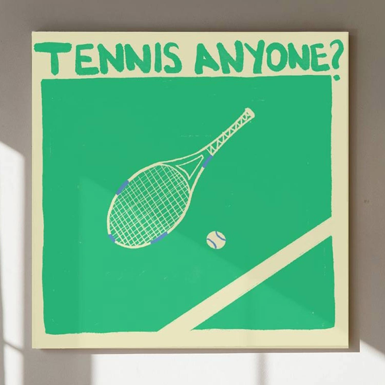 Tennis Anyone Artprint