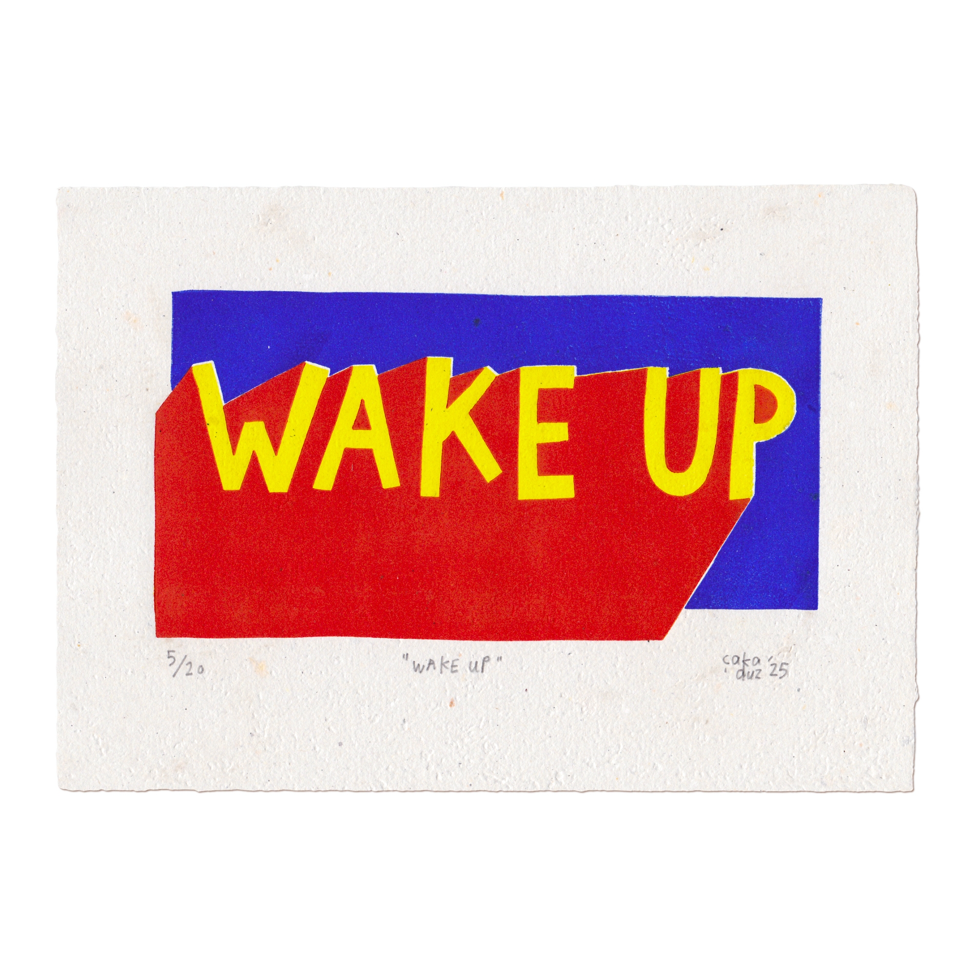 Wake Up Linol Baskı