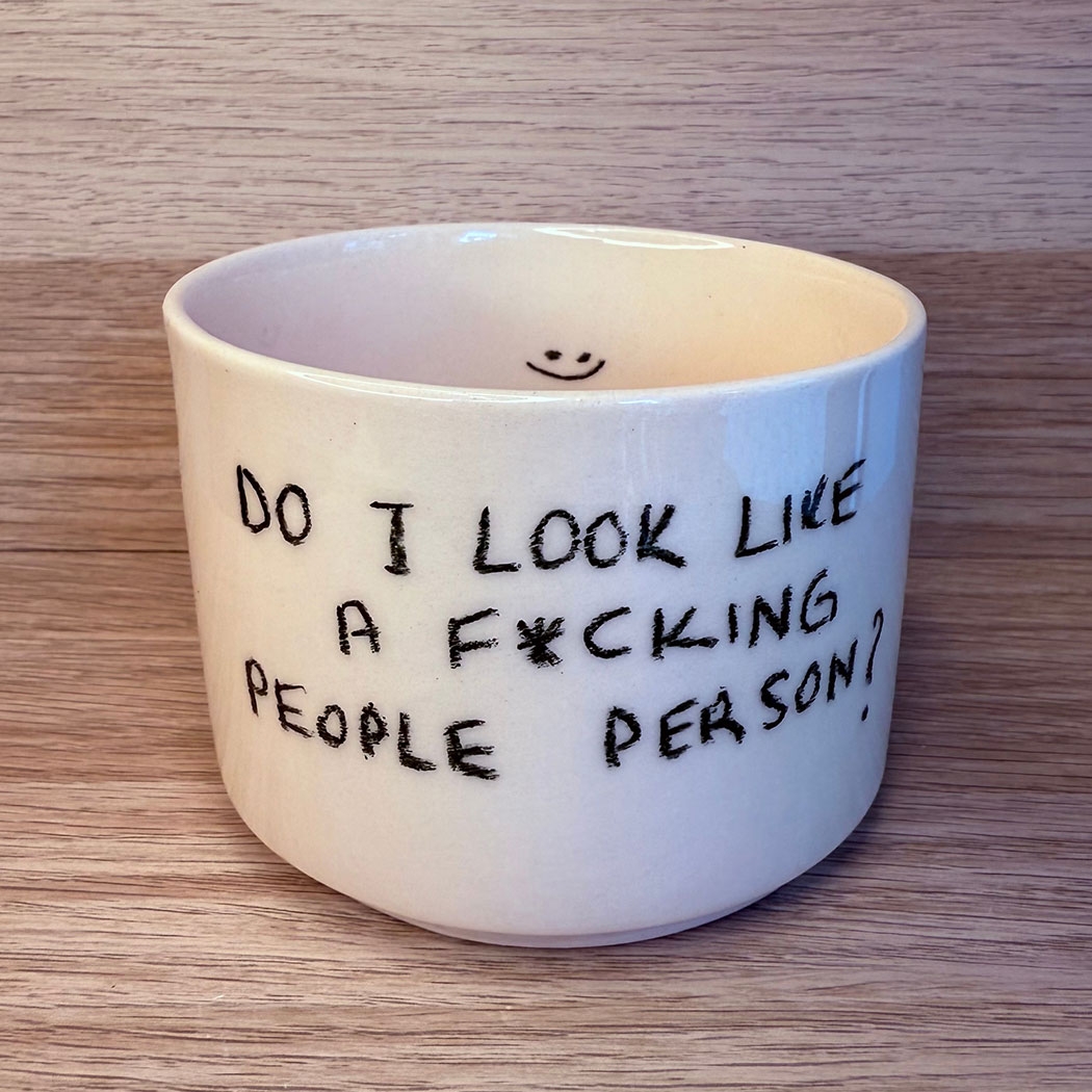 Handmade Ceramic Slogan Mug