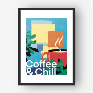 Coffee & Chill Poster