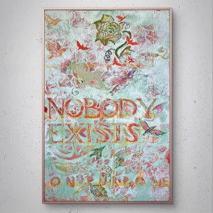 Nobody Exists On Purpose