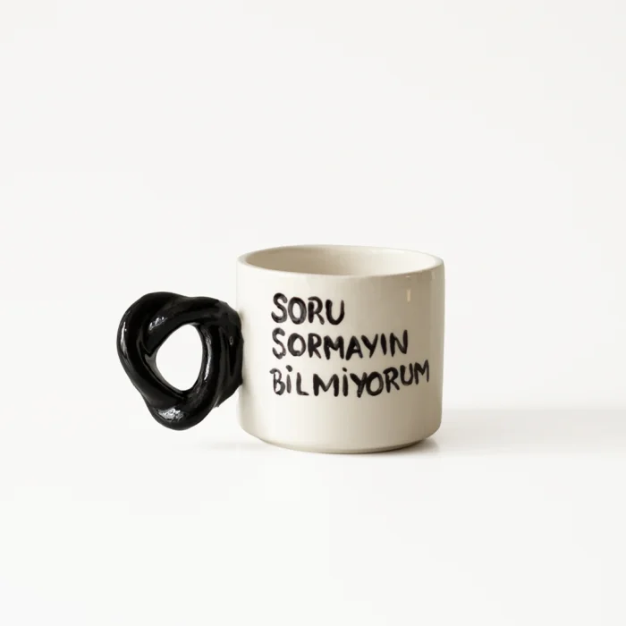 Soru Sormayın Bilmiyorum Ceramic Cup image 1