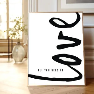 All You Need Is Love | Typography Poster - Modern Minimal Wall Art