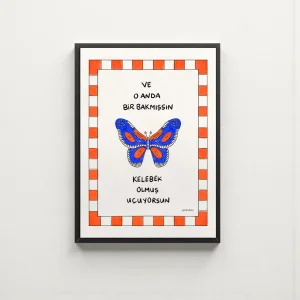 That's When You Turn Into A Butterfly