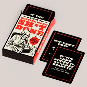 A Guide To Not
 Losing Your Sh*t