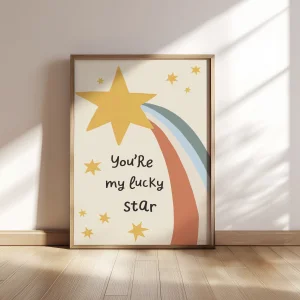 You're My Lucky Star Çocuk Odası Poster