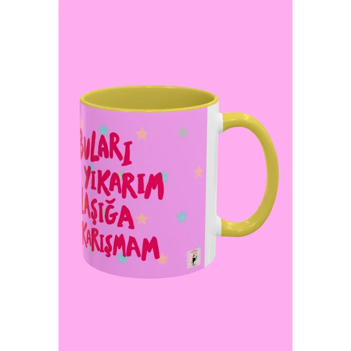 Tabuları Yıkarım Bulaşığa Karışmam Porselen Mug - 5