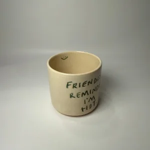 Friendly Reminder I'm Hot El Yapımı Seramik Kupa - 4